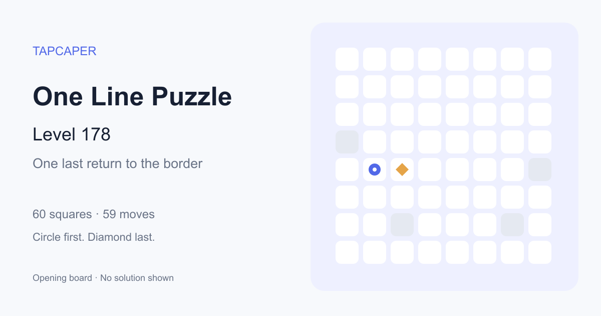 One Line Puzzle level 178 opening diagram: 60 active squares, circle at row 5, column 2, diamond at row 5, column 3